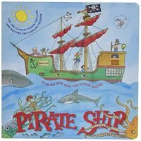 Pirate Ship Lift The Flaps To Follow The Clues And Discover The Fabulous Treasure