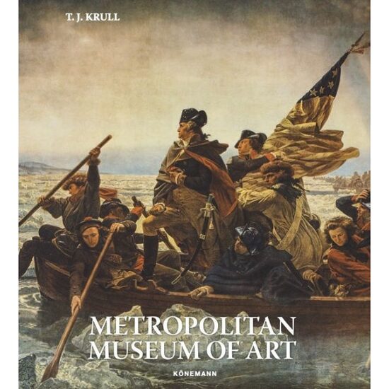 Konemann: Metropolitan Museum of Art (Museum Collections)