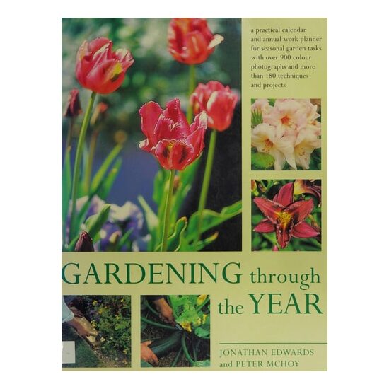 Gardening Through the Year