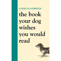 Book Your Dog Wishes You Would Read