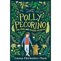 Polly Pecorino- The Girl Who Rescues Animals