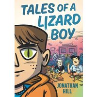 Tales Of A Lizard Boy Graphic Novel
