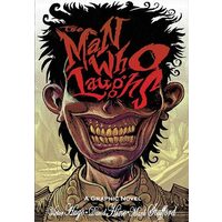 Man Who Laughs A Graphic Novel