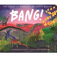 Bang: Story Of How Life Began