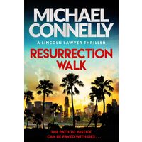Connelly: Resurrection Walk
