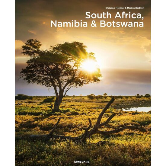 Konemann: South Africa, Namibia & Botswana (Spectacular Places)
