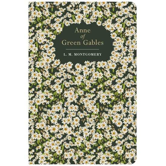 Anne of Green Gables (Chiltern Classic)