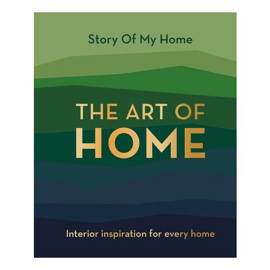 Story Of My Home: The Art Of Home