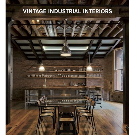 Konemann: Vintage Industrial Interiors