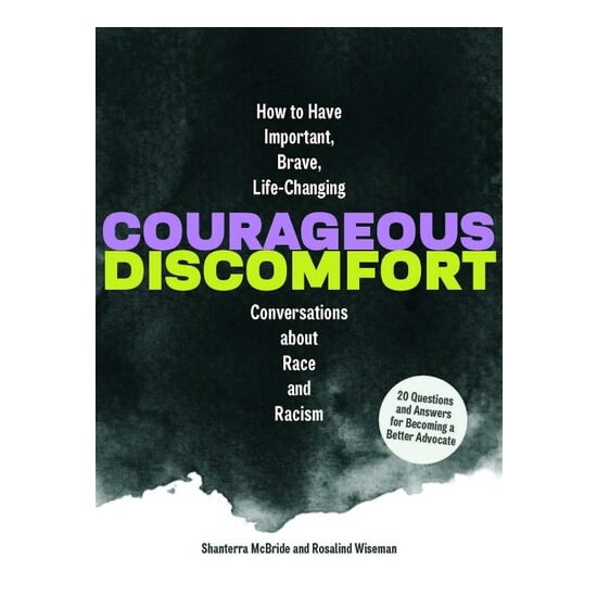 Courageous Discomfort