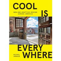 Cool Is Everywhere