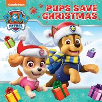 PawPatrolPictureBook–PupsSaveChristmas