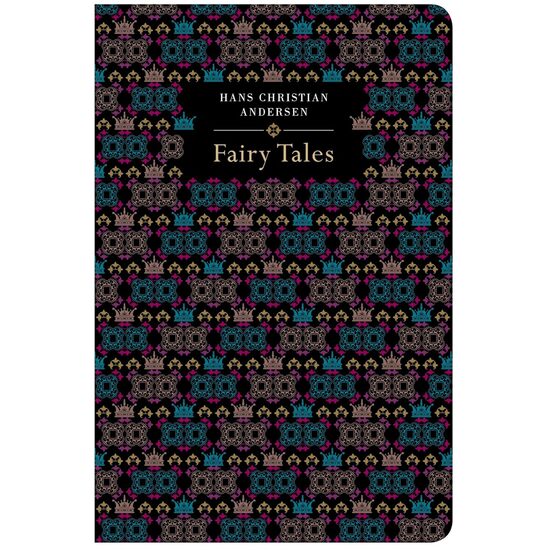 Hans Christian Anderson's Fairy Tales (Chiltern Classic)