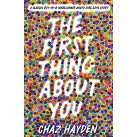 First Thing About You