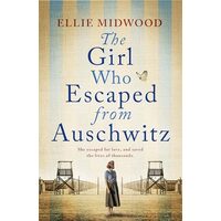 The Girl Who Escaped From Auschwitz