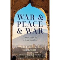 War & Peace & War-Twenty Years In Afghanistan