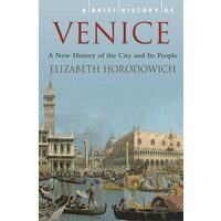 Brief History Of Venice