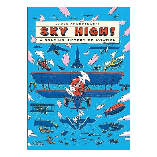 SkyHigh!ASoaringHistoryOfAviation - Imagine 1