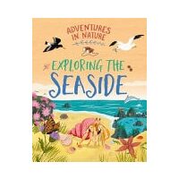 AdventuresInNature:ExploringTheSeaside