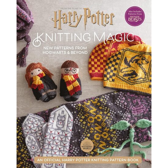 Harry Potter Knitting Magic: New Patterns from Hogwarts & Beyond