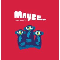 Maybe...