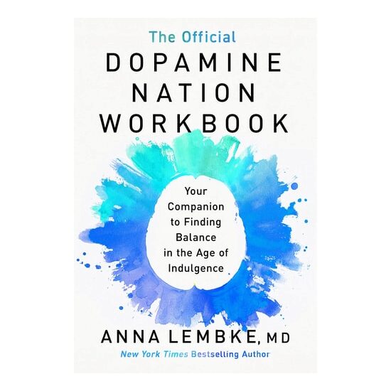 The Official Dopamine Nation Workbook