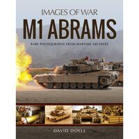 M1 Abrams: Rare Photographs from Wartime Archives (Images of(...)