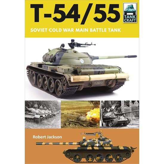 T-54/55: Soviet Cold War Main Battle Tank