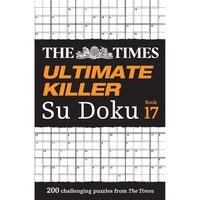 The Times Ultimate Killer Su Doku (Book 17)
