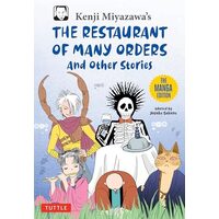 Kenji Miyazawa's Restaurant Of Many Orders And Oth(...)