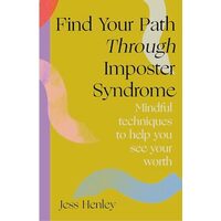 Find Your Path Through Imposter Syndrome