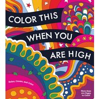 Color This When You Are High