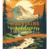 Mountains & Wilderness Coloring Book