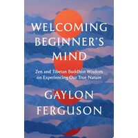 Welcoming Beginner's Mind