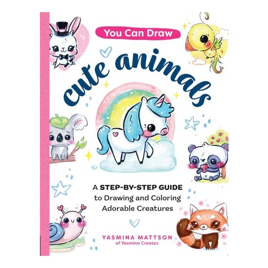 You Can Draw Cute Animals
