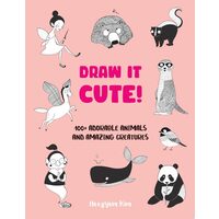 Draw It Cute!