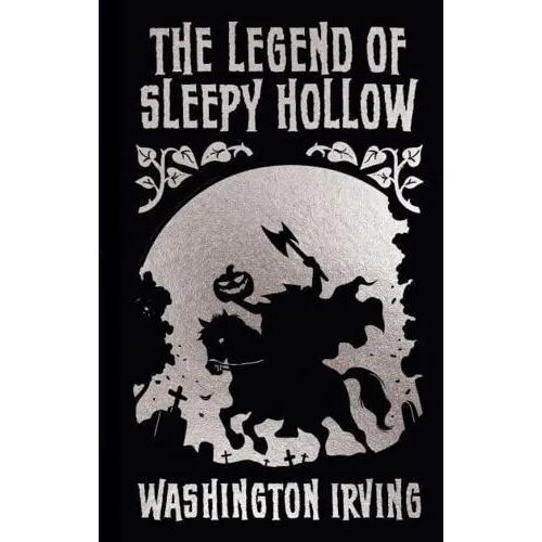 The Legend of Sleepy Hollow and Other Stories,Washington Irving