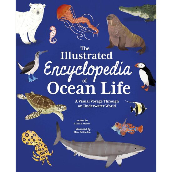 The Illustrated Encyclopedia of Ocean Life (Arcturus Illustrated Encyclopedias)