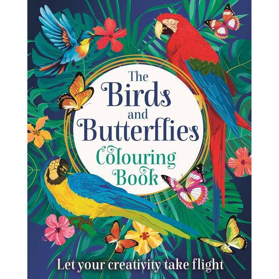 The Birds and Butterflies Colouring Book