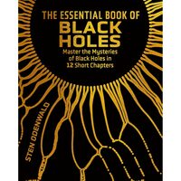 The Essential Book of Black Holes