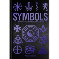 Symbols: Their History, Meaning & Evolution