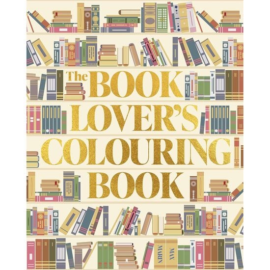 BOOK LOVER'S COLOURING BOOK.