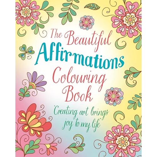 The Beautiful Affirmations Colourin Book - Imagine 1