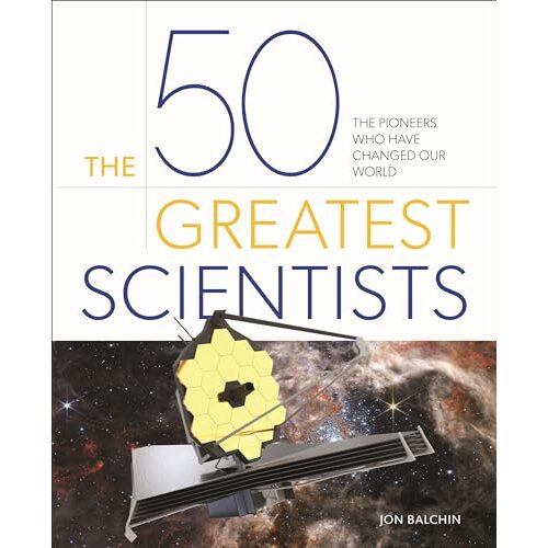 The 50 Greatest Scientists - Imagine 1