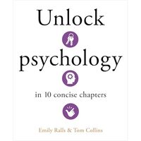 Unlock Psychology in 10 Concise Chapters