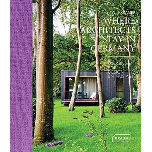 Where Architects Stay In Germany