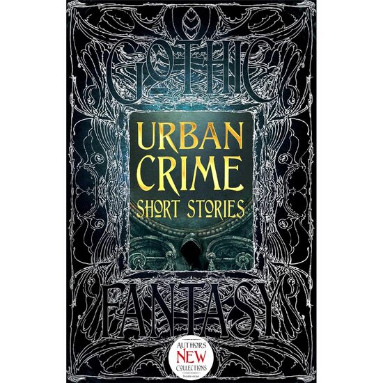 Urban Crime Short Stories (Gothic Fantasy Series)