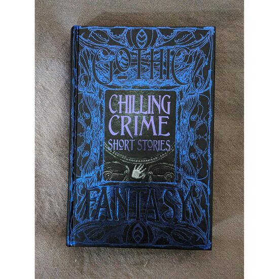 Chilling Crime Short Stories (Gothic Fantasy Series)