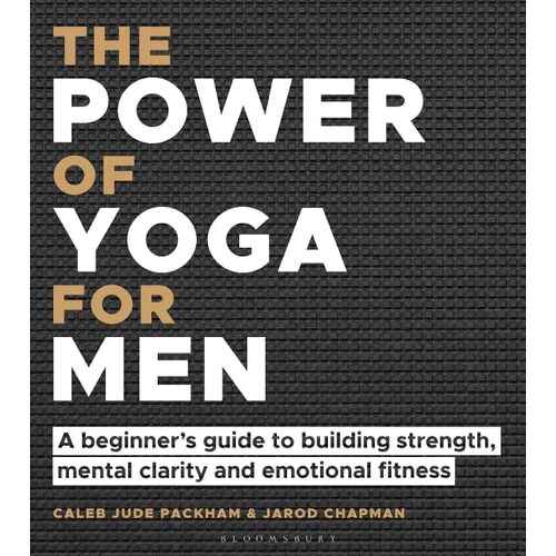 The Power Of Yoga For Men