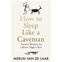 How To Sleep Like A Caveman
